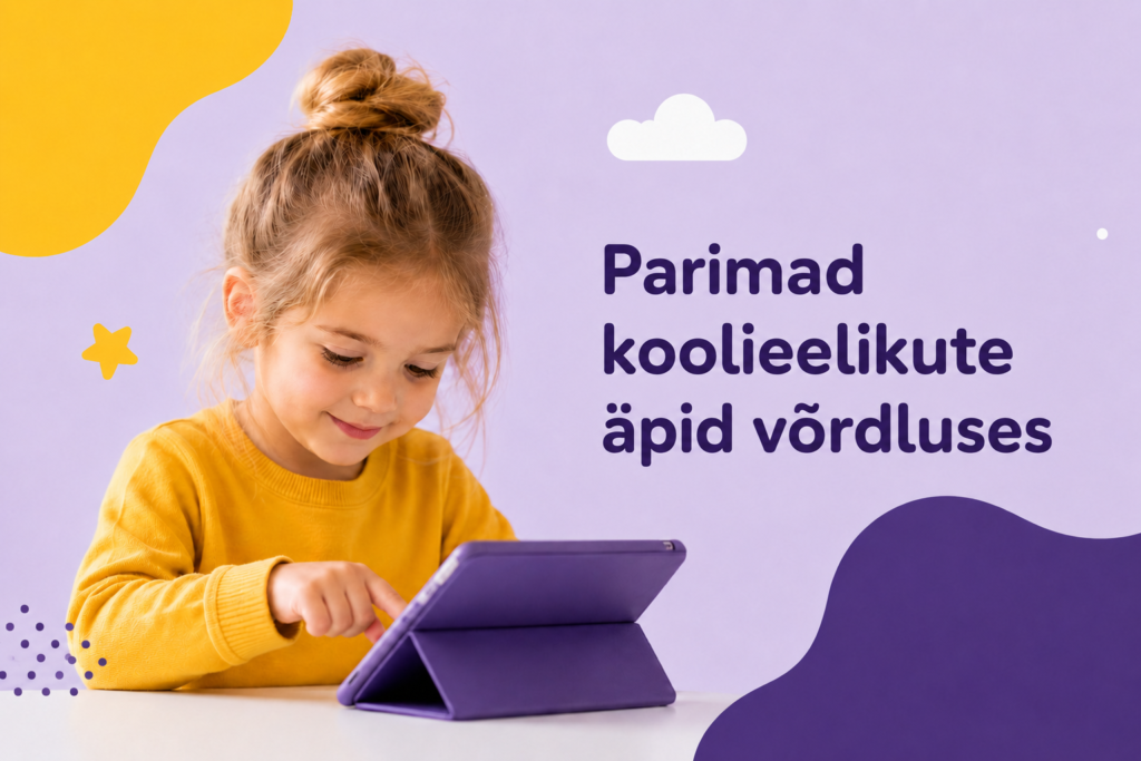 Võrdleme parimaid äppe lastele 