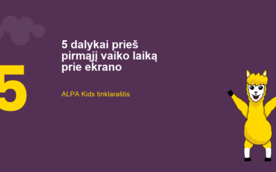 ALPA Kids talismanas mojuoja abiem rankomis šalia skaičiaus 5 ir antraštės „5 dalykai prieš pirmąjį vaiko laiką prie ekrano" violetiniame fone.